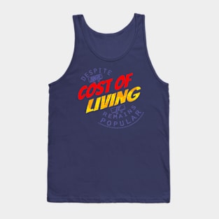 High Cost but still popular Tank Top